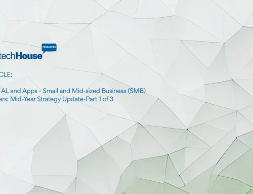 Data, AI, and Apps – Small and Mid-sized Business (SMB) Leaders’ Mid-Year Strategy Update-Part 1 of 3