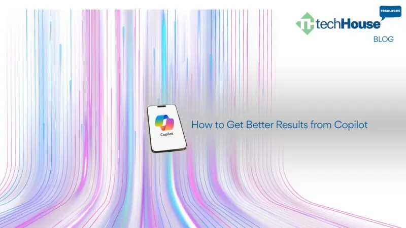 How to Get Better Results from Copilot