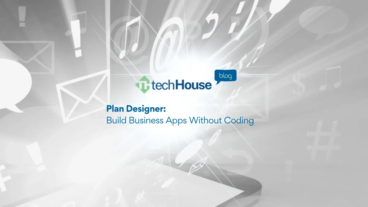 Plan Designer-Build Business Apps Without Coding